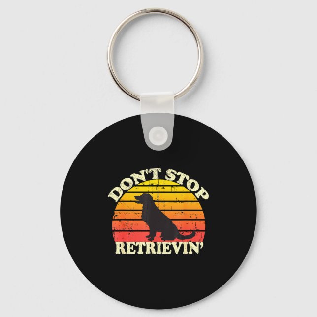 Porte-clés Don't Stop Retrieving Retro Golden Retriever Mom D (Recto)