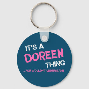 Porte-clés Doreen ce que tu ne comprendrais pas