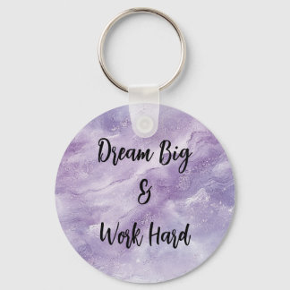 Porte-clés Dream Big & Work Hard