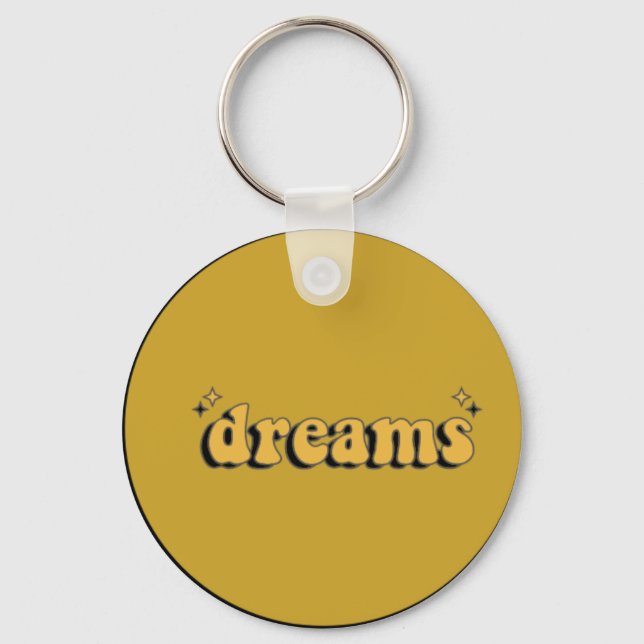 Porte-clés "Dreams Porte - clé : Inspirer et croire" (Recto)