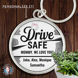 Porte-clés Drive Safe We Love You, Cadeau personnalisé pour m