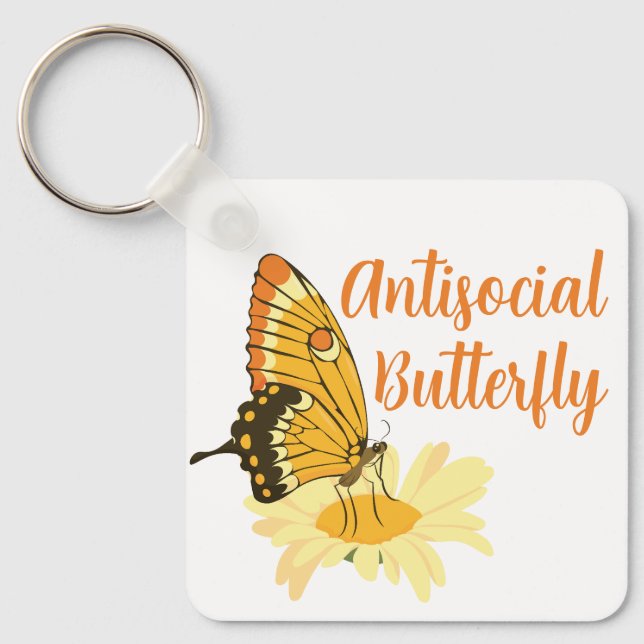 Porte-clés Drôle cadeau pour Introvert Antisocial Butterfly (Recto)