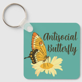 Porte-clés Drôle cadeau pour Introvert Antisocial Butterfly