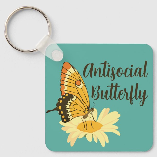 Porte-clés Drôle cadeau pour Introvert Antisocial Butterfly (Recto)