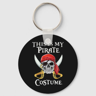 Porte-clés Drôle C'Est Mon Costume Pirate Halloween Costume