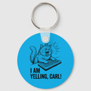 Porte-clés Drôle Je Hurle Carl Fait Chat Mème Humour Citation