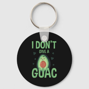 Porte-clés Drôle Je ne donne pas un cadeau Guac Avocado Tee L