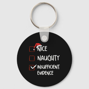 Porte-clés Drôle Nice Naughty Insuffisante Épreuves Christma
