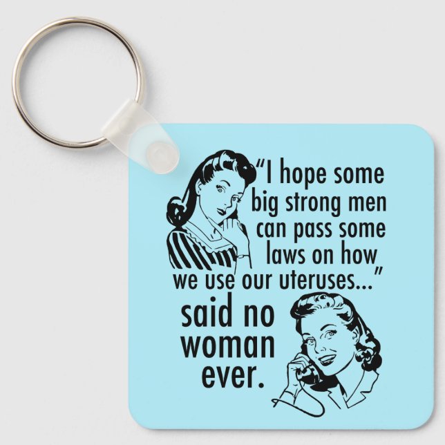 Porte-clés Drôle Pro Choice Rétro Feminist Caricature politiq (Recto)