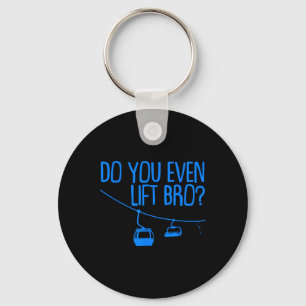 Porte-clés Drôle Toi Tu Soulèves Même Bro Cadeau Amateur de S
