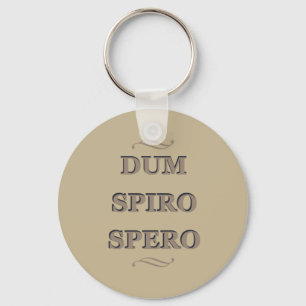 Porte-clés dum spiro spero, expression latine