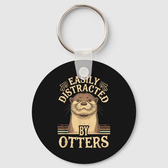 Porte-clés Easily Distracted By Otters Funny Otters Lovers Jo (Recto)