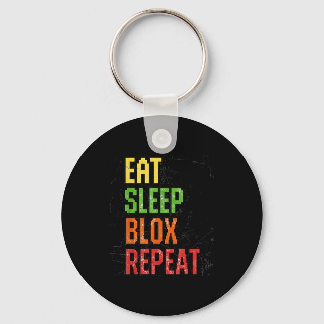 Porte-clés Eat Sleep Blox Repeat, Blox Gaming, Funny Blox Cos (Recto)