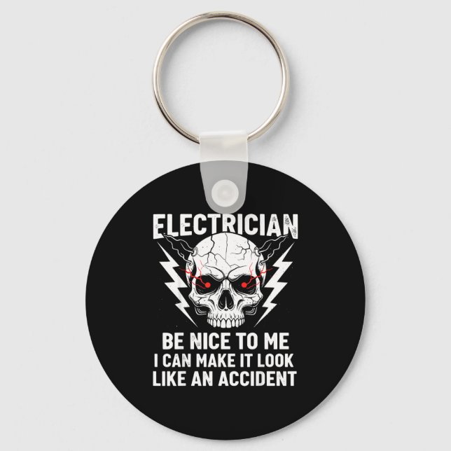 Porte-clés Electrician Humor Be Nice To Me Funny Electrician  (Recto)