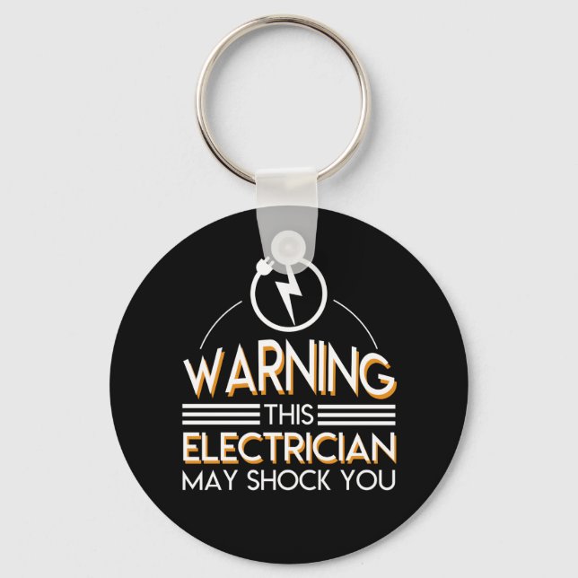Porte-clés Electrician Shock You Drôle Men Women Shirt (Recto)