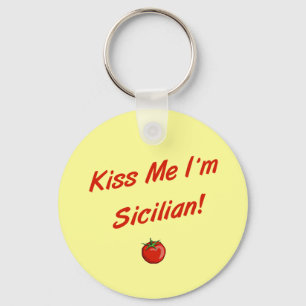 Porte-clés Embrasse-moi Je suis Sicilien