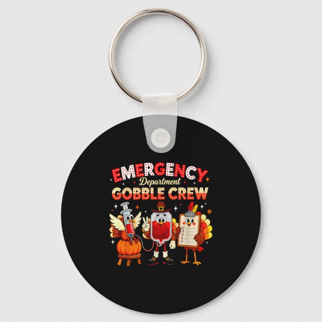 Porte-clés Emergency Department Gobble Crew Thanksgiving Nurs (Recto)