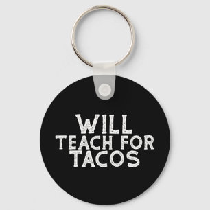 Porte-clés Enseigner pour les Tacos