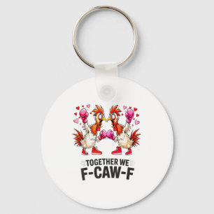 Porte-clés Ensemble nous F-caw-f Mème de poulet drôle Saint-V