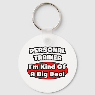 Porte-clés Entraîneur personnel...Big Deal