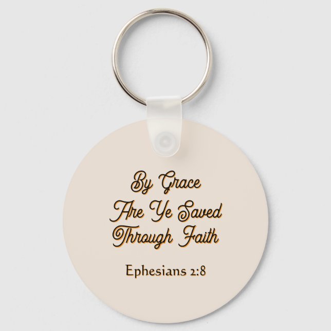 Porte-clés Ephesians By Grace are Ye Saved Scripture  (Recto)