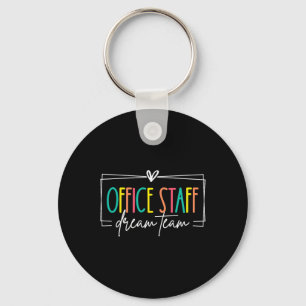 Porte-clés Équipe de rêve du personnel de bureau Secrétariat