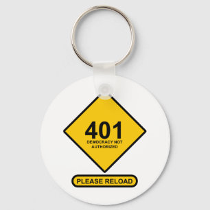 Porte-clés Erreur 401 : Démocratie non autorisée