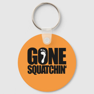 PORTE-CLÉS EST PARTI SQUATCHIN'
