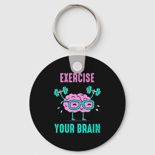 Porte-clés Exercez votre Cerveau Exercez votre Cerveau Drôle