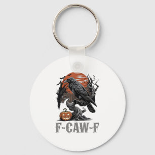 Porte-clés F-Caw-F Drôle Corbeau Gothique Corbeau Oiseau Hall
