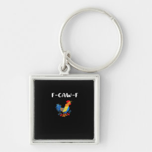 Porte-clés F-Caw-F Drôle Tendance