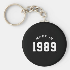 Porte-clés Fabriqué en 1989 Anniversaire personnalisé