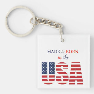 Porte-clés - Fabriqué et né aux États-Unis