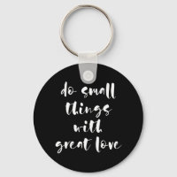 Faire des petites choses avec grand amour porte -