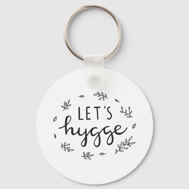 Porte-clés Faisons un hygge à poster de lettrage moderne (Recto)