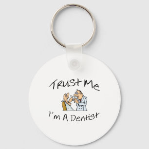 Porte-clés Faites-moi confiance Im un dentiste 2