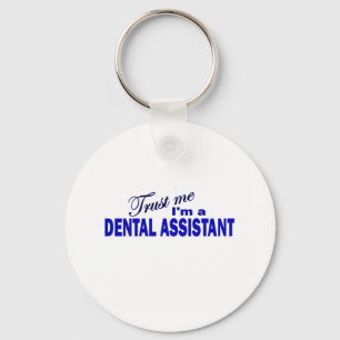 Porte-clés Faites-moi confiance je suis un assistant dentaire