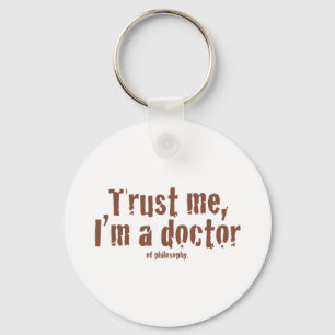 Porte-clés Faites-moi confiance, je suis un docteur…