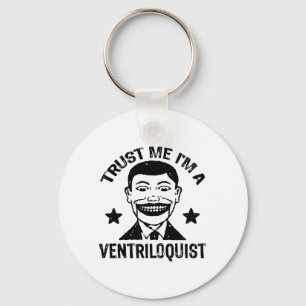 Porte-clés Faites-moi confiance Je suis Ventriloquiste