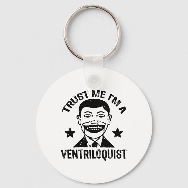 Porte-clés Faites-moi confiance Je suis Ventriloquiste (Recto)