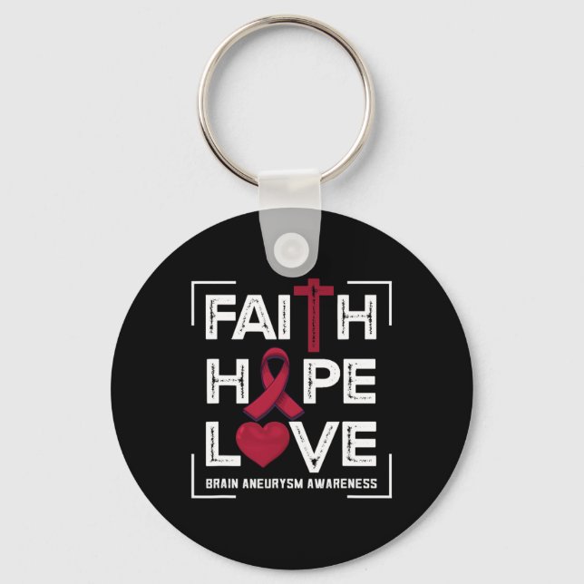 Porte-clés Faith Hope Love Cerveau Aneurysme Sensibilisation  (Recto)