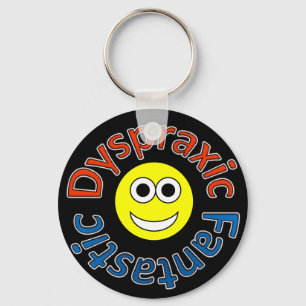 Porte-clés fantastique de Dyspraxic