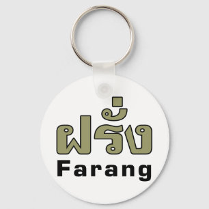 Porte-clés Farang ♦ Étranger en langue thaï Script ♦