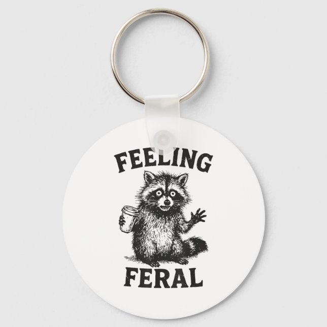 Porte-clés Feeling Feral Raccoon Drink Coffee Funny Trash Pan (Recto)