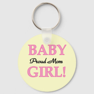 Porte-clés Fier Maman Baby Girl Tshirts et cadeaux