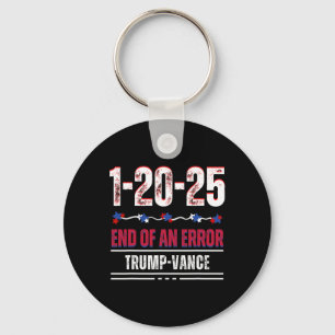 Porte-clés Fin d'une erreur 20 janvier 2025 Trump Inaugu