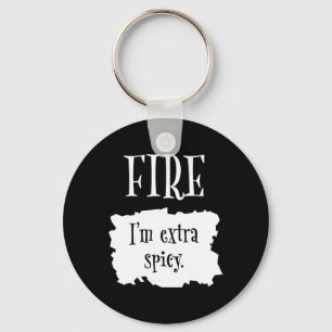 Porte-clés Fire Hot Packet Halloween Taco Je suis un Cos extr