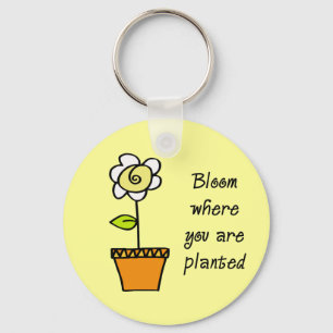 Porte-clés Fleur où vous êtes plantés II