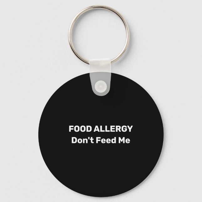 Porte-clés Food Allergy Dont Feed Me Text Template  (Recto)