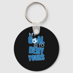 Porte-clés Football "My Goal Is To Deny Yours"